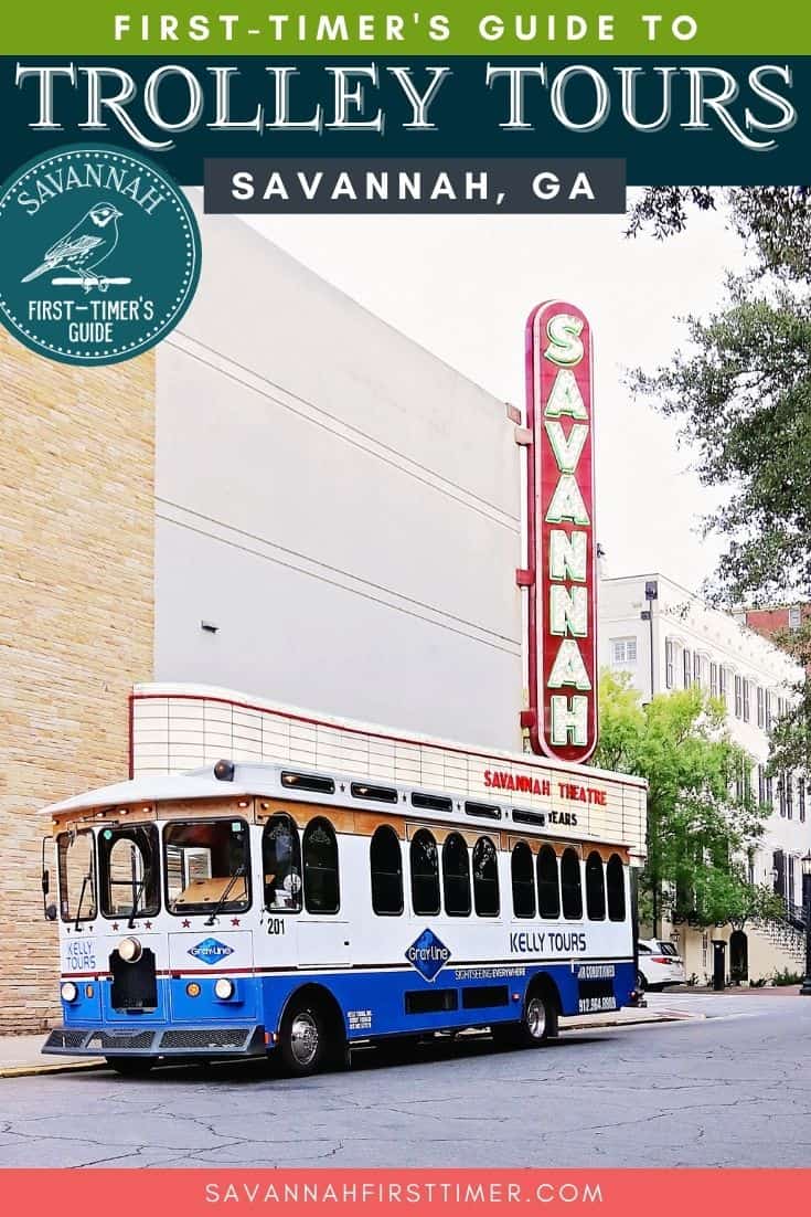 Savannah Trolley Tour Reviews: Which One Is Best? - Savannah First ...