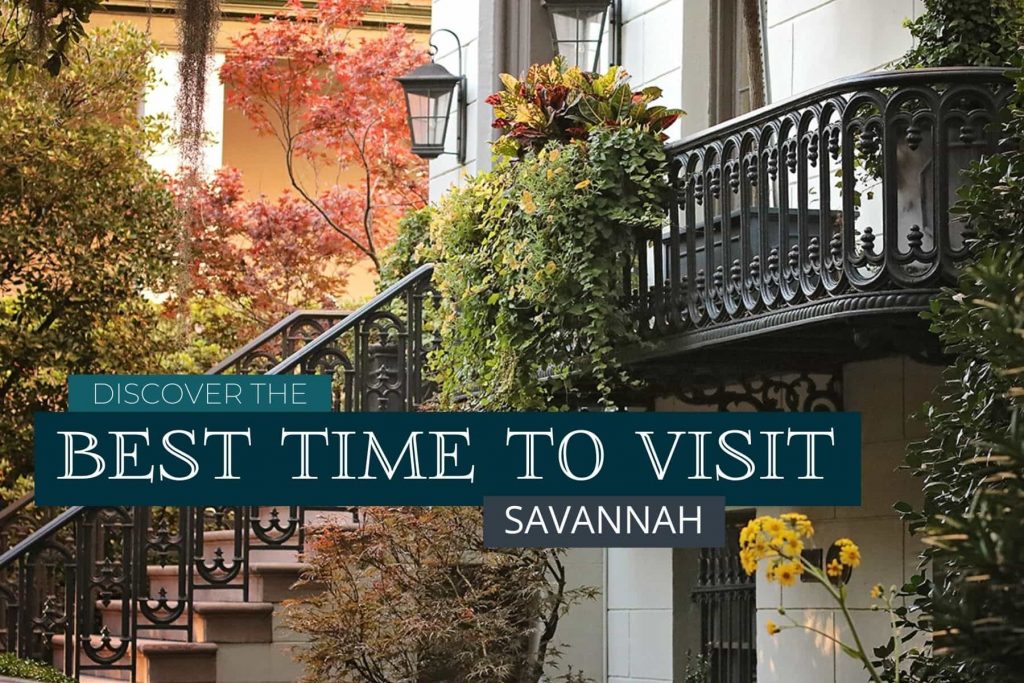 Front entrance to an elegant mansion surrounded by fall color with text overlay that reads Discover the Best Time to Visit Savannah