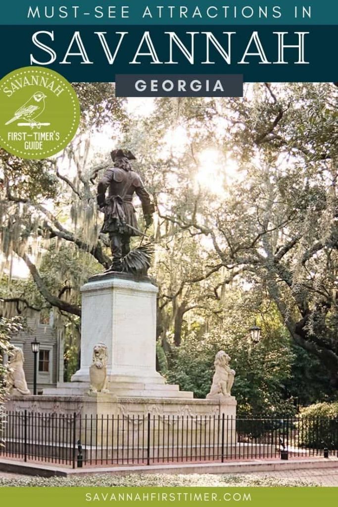 Pinnable graphic with a photo of a statue in Chippewa Square at sunset. Text overlay reads Must-See Attractions in Savannah Georgia