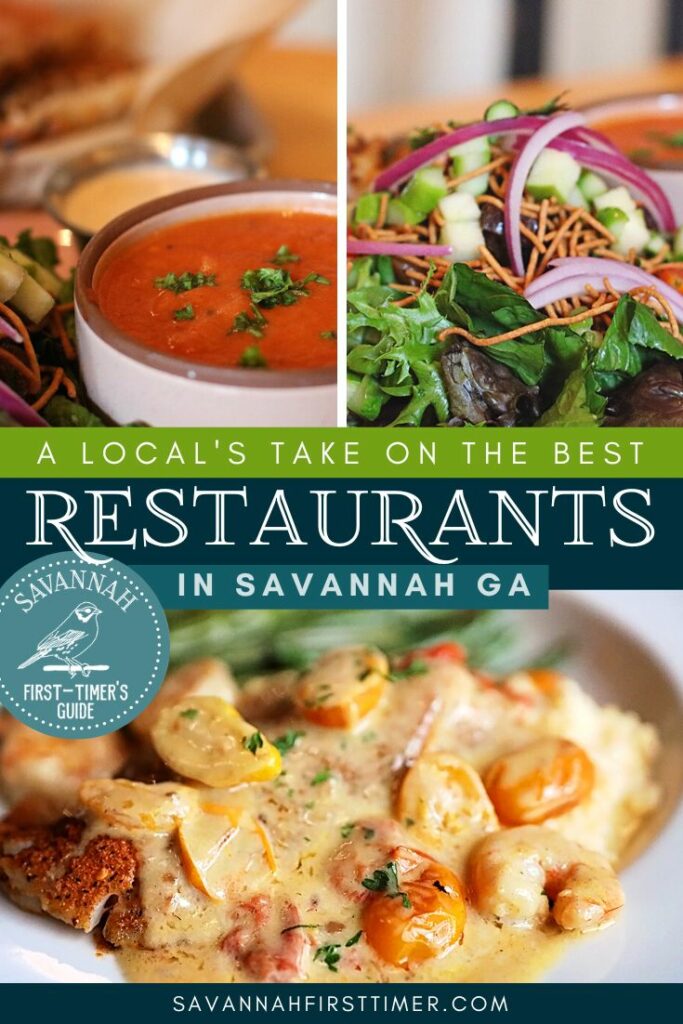 Pinnable graphic with three food photos and text overlay that reads "A Local's Guide to Noteworthy Restaurants in Savannah"